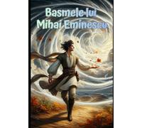 Basmele lui Mihai Eminescu