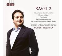 Basque National Orchestra - Maurice Ravel: Valses nobles et sentimentales, Menuet antique, Frontispice, Shéhérazade Ouverture, Ma mère l'Oye (Complete Ballet)
