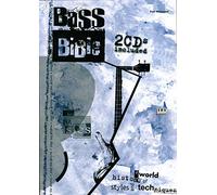 Bass Bible- A world history of styles and techniques