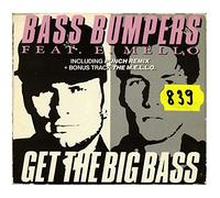 Bass Bumpers Feat.E.Mello - Get The Big Bass