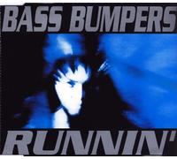 Bass Bumpers-(Keep Me) Runnin'