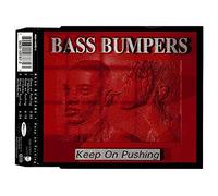 Bass Bumpers - Keep on pushing