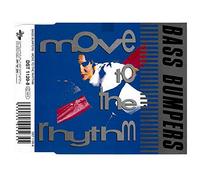 Bass Bumpers - Move to the Rhythm