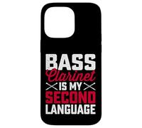Bass Clarinet Is My Second Language - Bass Clarinet Player Case for iPhone 14 Pro Max
