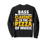 Bass Clarinet Is the Pizza of My Music - Pizza Lover Gifts Sweatshirt
