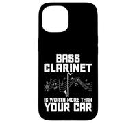 Bass Clarinet Is Worth More Than Your Car - Bass Clarinet Case for iPhone 15