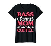 Bass Clarinet Mom Fueled by Coffee - Coffee Lover Mom Gifts T-Shirt