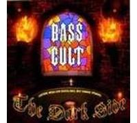 Bass Cult - The Dark Side