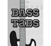Bass Guitar Tab Notebook Blank 4 String Manuscript Paper: Blank Tablature and Chord Boxes for Songwriting Practice and Composition