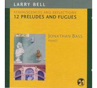 Bass, Jonathan - Bell:Reminiscences and Reflections
