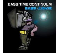 Bass Junkie - Bass Time Continuum