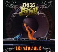 Bass Patrol Vol.15