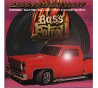Bass Patrol Vol.17