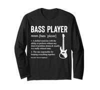 Bass Player Bassist Definition Funny Bass Guitarist Long Sleeve T-Shirt