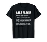 Bass Player Definition for a Bassist T-Shirt