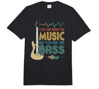 Bass Player You Can Hear The Music But You Feel The Bass Comfort Colors Adult Heavyweight T-Shirt