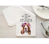 Basset Hound Kitchen Towel, Every Meal You Make Every Bite You Take I'll Be Watching You, Dog Kitchen Towel, Kitchen Funny Dish Towel, Basset Hound Mom Gifts, Dog Lover Gifts