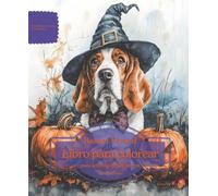 Basset Hound: Libro para colorear para amantes de los perros - Edición de otoño (Serie de libros para colorear: Perros adorados)
