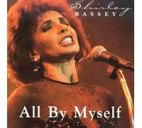 Bassey Shirley - All By Myself