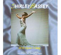 Bassey Shirley - Let Me Sing and Im Happy