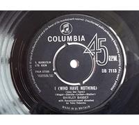 Bassey, Shirley - Shirley Bassey: I (Who Have Nothing) 7"