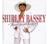 Bassey, Shirley - Thank You For The Years