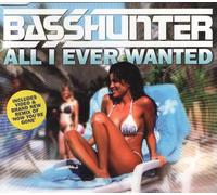 Basshunter - All I Ever Wanted [Cd2]