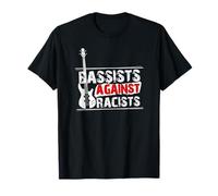 Bassists Against Racists I Basics Against Racists T-Shirt