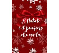 BASTA IL PENSIERO: Taccuino sarcastico di Natale
