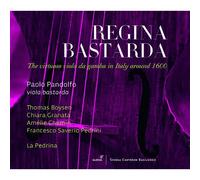 Bastard Queen - The Virtuoso Viola Da Gamba in Italy Around 1600 (CD)