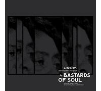Bastards of Soul - Corners [VINYL]