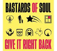 Bastards of Soul - Give It Right Back - Vinyl LP - Victrola