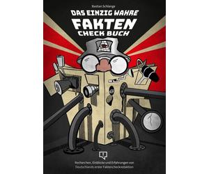 Bastian Schlang Das einzig wahre Faktencheckbuch: Recherchen, E (Vinyl-gebunden)