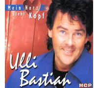 Bastian,Ulli - Mein Herz Steht Kopf