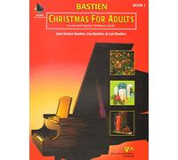 Bastien Christmas for Adults Book 1 (Bastien Adult Piano Course)