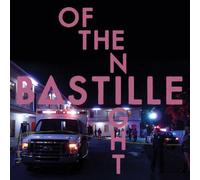 Bastille - Of The Night