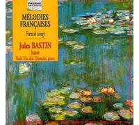 Bastin - Mélodies Francaises