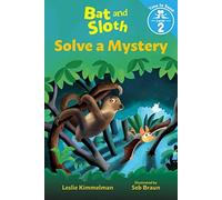 Bat and Sloth Solve a Mystery