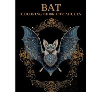 Bat Coloring Book For Adults