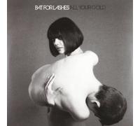 Bat For Lashes - All Your Gold