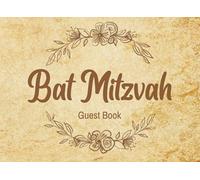 Bat Mitzvah Guest Book: Perfect Keepsake of Celebration with personal notes from friends and family