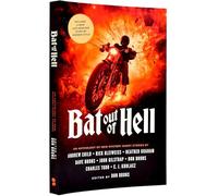 Bat Out of Hell: An Anthology of New Mystery Short Stories (Music and Murder Mystery)