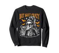 Bat Shit Crazy Halloween Flower Witch Skeleton Sweatshirt