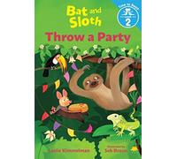 BAT & SLOTH THROW A PARTY