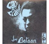 Bataan, Joe - Call My Name [VINYL]
