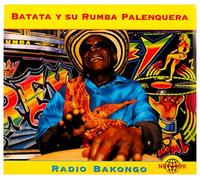 Batata Y Su Rumba Palenquera - Radio Bakongo