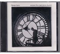 Bates, Django - Autumn Fires and Green Shoots