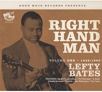 Bates, Lefty - Right Hand Man - Lefty Bates Vol.1