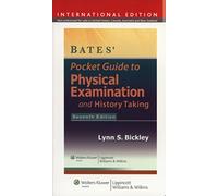 Bates' Pocket Guide to Physical Examination and History Taking