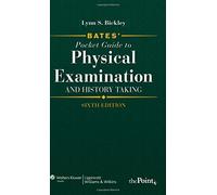 Bates' Pocket Guide to Physical Examination and History Taking